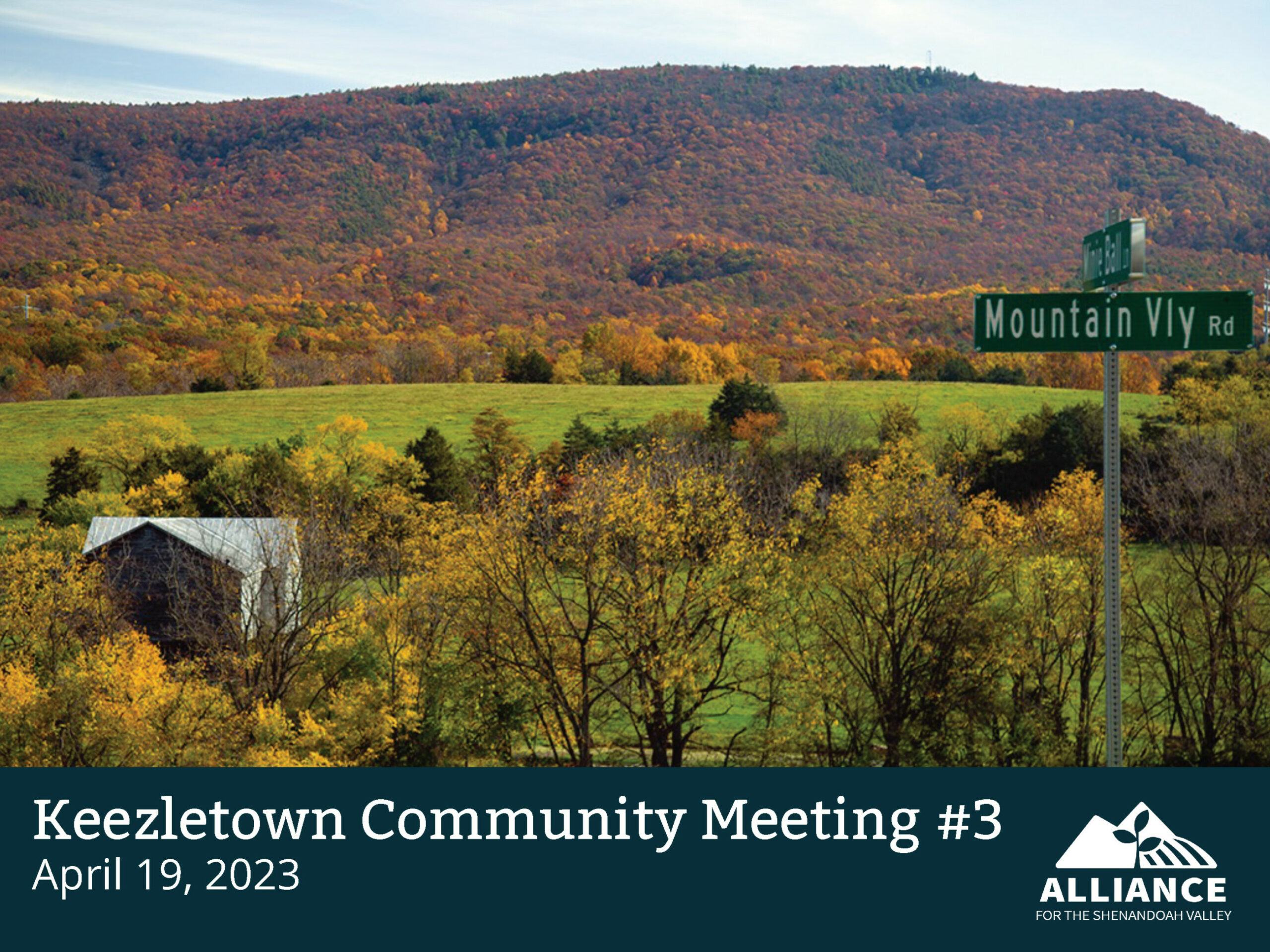 Slideshow cover slide featuring a fall landscape with a mountain range in the background, a green field in the mid ground and a tree-dotted home in the foreground with a road sign indicating the photo was taken from Mountain Valley Road.