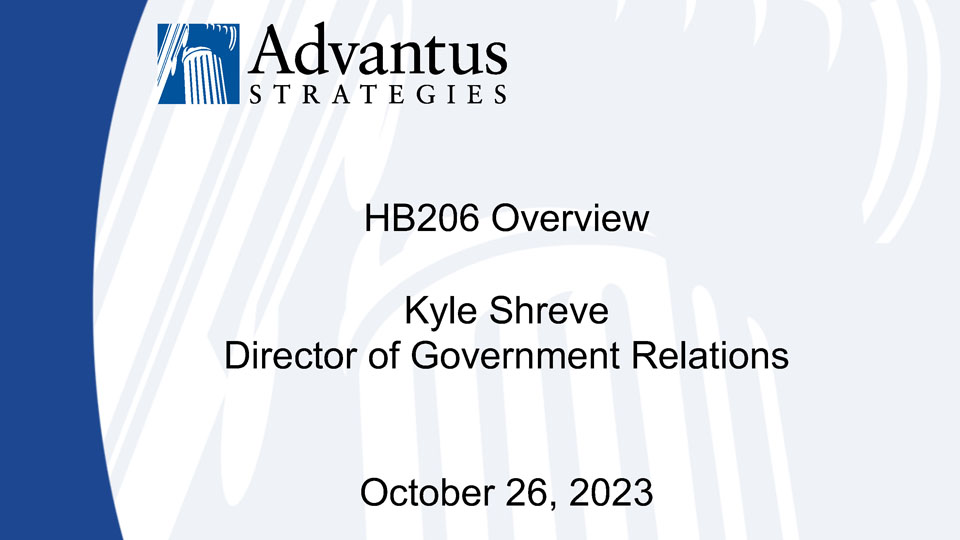 Presentation opening slide with blue Advantus Strategies logo and title HB206 overview by Kyle Shreve Director of Government Relations
